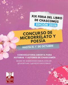 Lee más sobre el artículo Concurso microrrelatos y poesía de la XIX Ferial del Libro de Chascomús